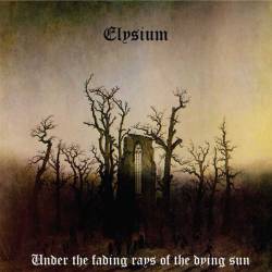 Elysium (ARG) : Under the Fading Rays of the Dying Sun